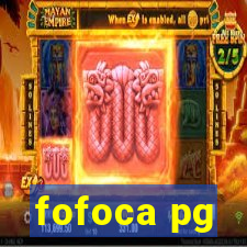 fofoca pg